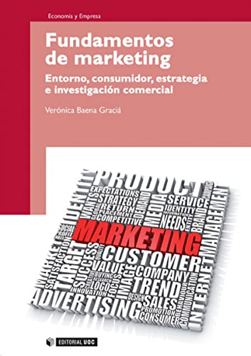 Fundamentos de Marketing. Entorno, consumidor, estrategia e investigación comercial: 207 (Manuales)