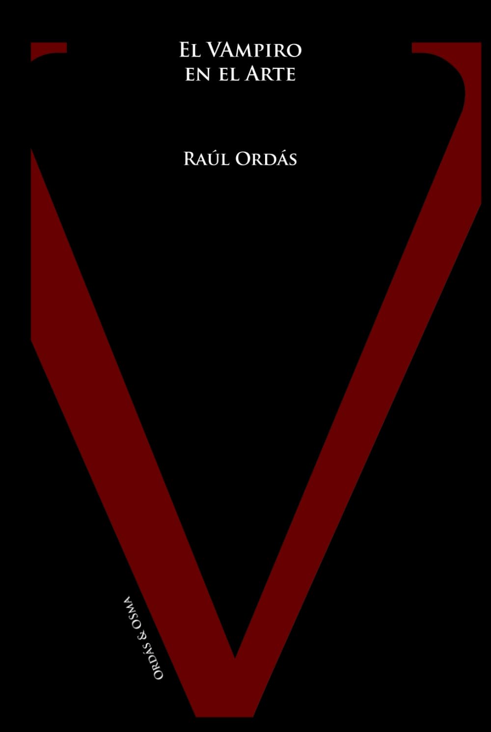 El Vampiro en el Arte (Corpus Vampiricum) (Spanish Edition)      Hardcover – March 13, 2026