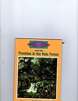 Troubles in the rain forest 1571280030 Book Cover