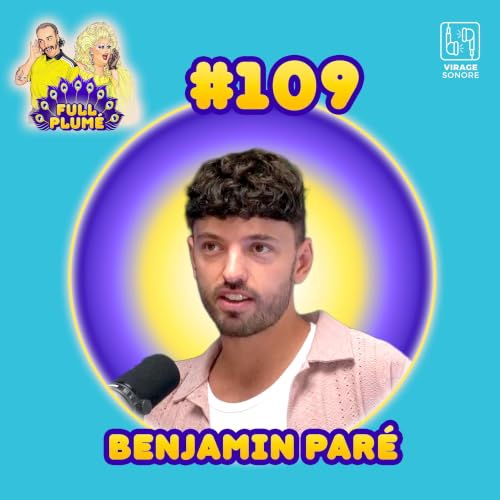 &Eacute;pisode 109 : Benjamin Par&eacute; replume le tout-inclus