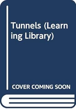 Hardcover Tunnels (Learning Library) Book
