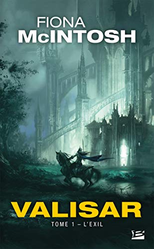 Télécharger L'Exil: La Trilogie Valisar, T1 PDF