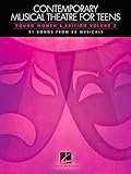 Contemporary Musical Theatre for Teens - Young Womens Edition Volume 2 | Vocal Sheet Music Songbook for...