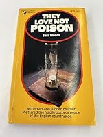 They Love Not Poison 0373600488 Book Cover