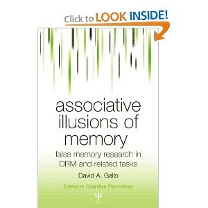 Associative Illusions of Memory byGallo: David A. Gallo: Amazon.com: Books