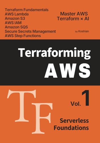 Terraforming AWS Volume 1: Serverless Foundations image 2