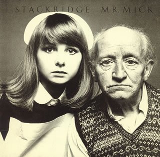Stackridge Mr. Mick