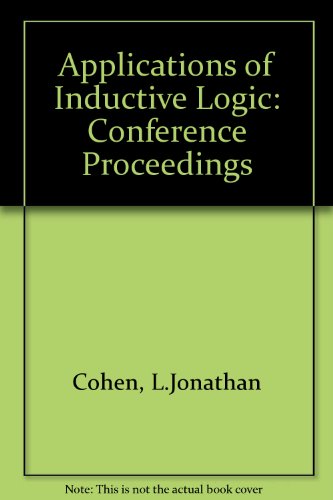 Applications of Inductive Logic: Proceedings of a Conference at the Queen's College, Oxford, August 21-4, 1978