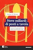 nuova tavola croce  9 miliardi di posti a tavola. La nuova geopolitica della scarsità di cibo