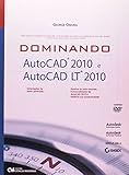  Dominando AutoCAD 2010 E AutoCAD LT2010 (+ DVD) (Em Portuguese do Brasil)