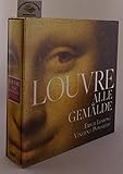 Der Louvre. Alle Gemälde: Vorw v. Henri Loyrette