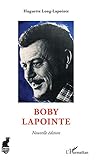 Photo Gallery boby lapointe: nouvelle édition (cabaret) (french edition) Photo Gallery boby lapointe: nouvelle édition (cabaret) (french edition)