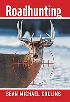 Roadhunting 1503598683 Book Cover