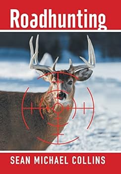 Hardcover Roadhunting Book