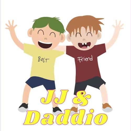 JJ & Daddio Episode 3