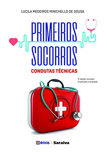 Primeiros socorros: condutas técnicas