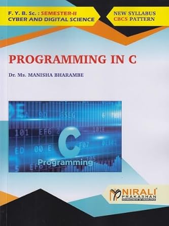 Buy PROGRAMMING IN C - First Year B.Sc. Semester 2 Book Online at Low ...