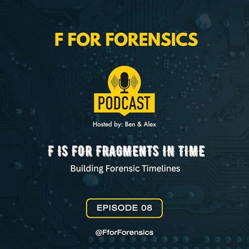 『F is for Fragments in Time – Building Forensic Timelines』のカバーアート