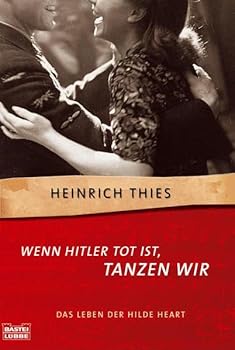 Paperback Wenn Hitler tot ist, tanzen wir [German] Book