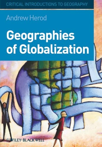 Geographies of Globalization: A Critical Introduction