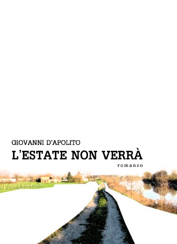 L'estate non verrà L'estate non verrà