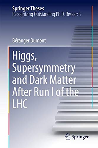 Buy Higgs, Supersymmetry and Dark Matter After Run I of the LHC — BookShops.in