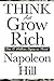 Think and Grow Rich