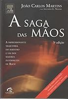 A Saga Das Maos 853522307X Book Cover