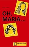 Oh Maria,