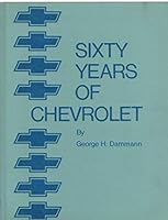 Sixty Years of Chevrolet 0912612037 Book Cover