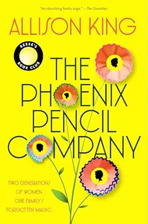 Book cover for The Phoenix Pencil Company by Allison King — Editorial Identification.