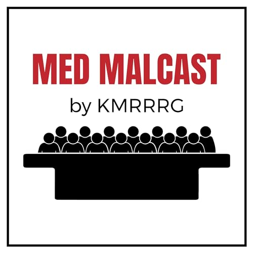 Med Malcast by KMRRRG cover art