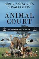 Animal Court 1699879362 Book Cover