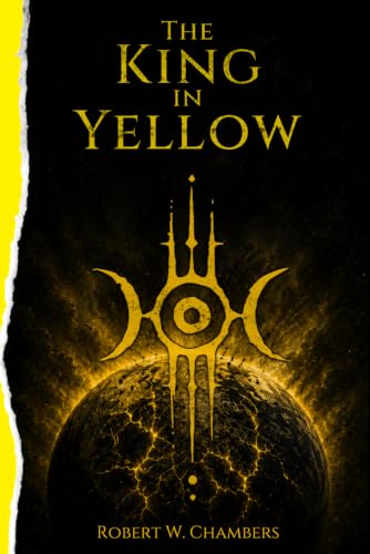 The King in Yellow: The Foundations of Cosmic Horror - Unabridged and Complete (Athanor Books Edition) image 2