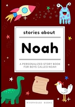 Paperback Stories About Noah - Personalized Children's Storybook for Boys Called Noah Book