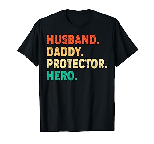 Husband Daddy Protector Hero Father Men Funny Fathers Day Camiseta