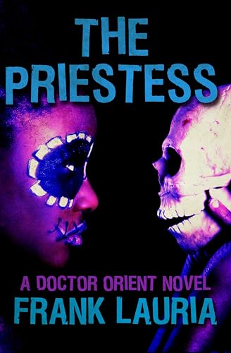 The Priestess (The Doctor Orient Novels Book 5)