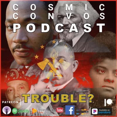 Is The Black Community In Trouble? | S5 Ep 25 : Cosmic Convos Podcast