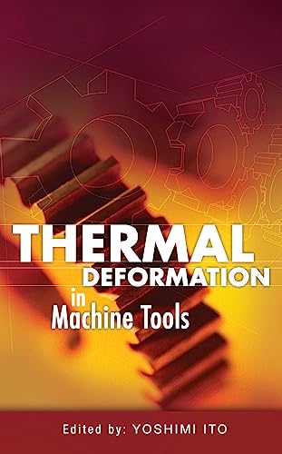 Thermal Deformation in Machine Tools (MECHANICAL ENGINEERING) view 2