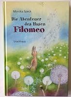 Die Abenteuer des Hasen Filomeo 3825179206 Book Cover