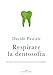 Respirare La Dentosofia. Le Basi Scientifiche Di Una Nuova Neuro-Ortodonzia - 3