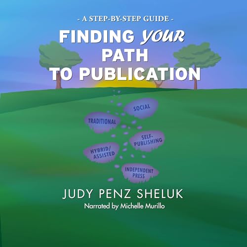 Finding Your Path to Publication by Judy Penz Sheluk episode artwork