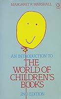An Introduction to the World of Children's Books 0566054612 Book Cover