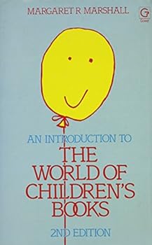 Hardcover An Introduction to the World of Children's Books Book