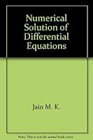 Numerical Solution of Differential Equations 0470273895 Book Cover