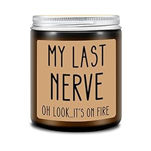 Birthday Gifts for Women, Funny Gifts for Best Friend Women – My Last Nerve Candle – Mother’s Day Christmas Valentines…