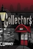 Collectors (A Bill Dix Novel) (Volume 2)