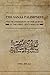The Sanaa Palimpsest: The Transmission of the Qur'an in the First Centuries AH (Qur'anic Studies Series)