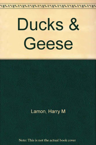 Ducks and Geese B000PGJ39I Book Cover