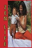 Zen Life